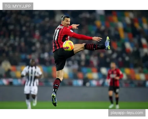 伊布再创历史，进球数据稳步攀升，强势引领球队冲刺新赛季